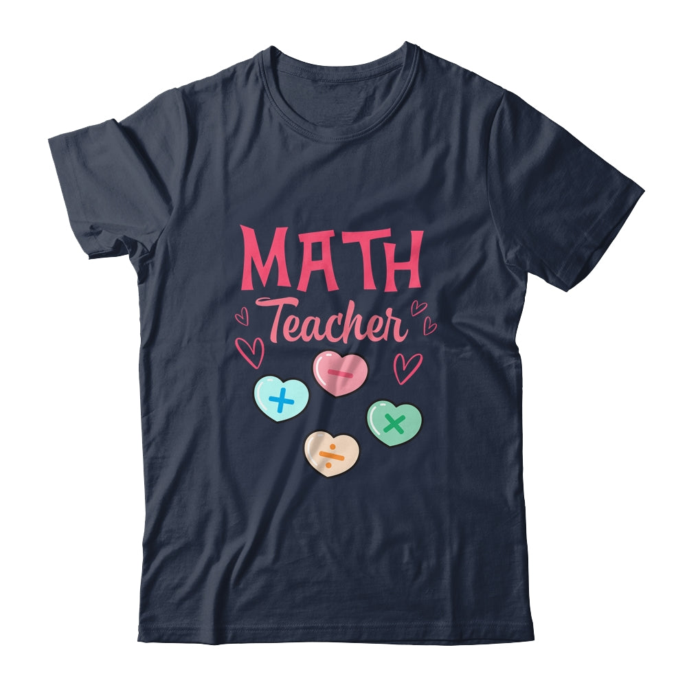Valentines Day Math Teacher Design With Hearts T-Shirt & Hoodie | Teecentury.com