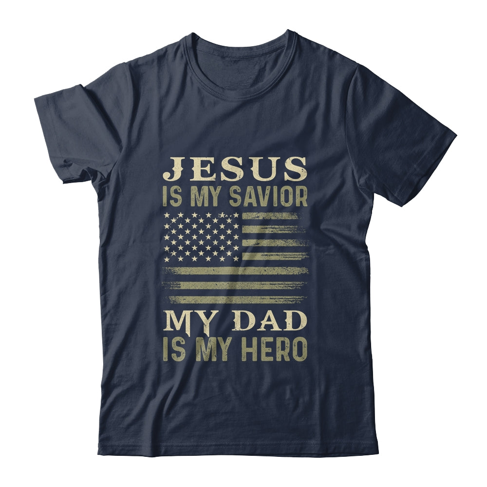 Veteran Father's Day Jesus Is My Savior My Dad Is My Hero T-Shirt & Hoodie | Teecentury.com