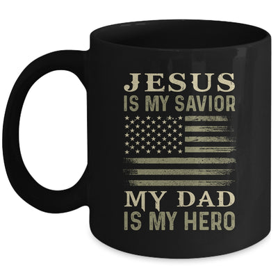 Veteran Father's Day Jesus Is My Savior My Dad Is My Hero Mug Coffee Mug | Teecentury.com