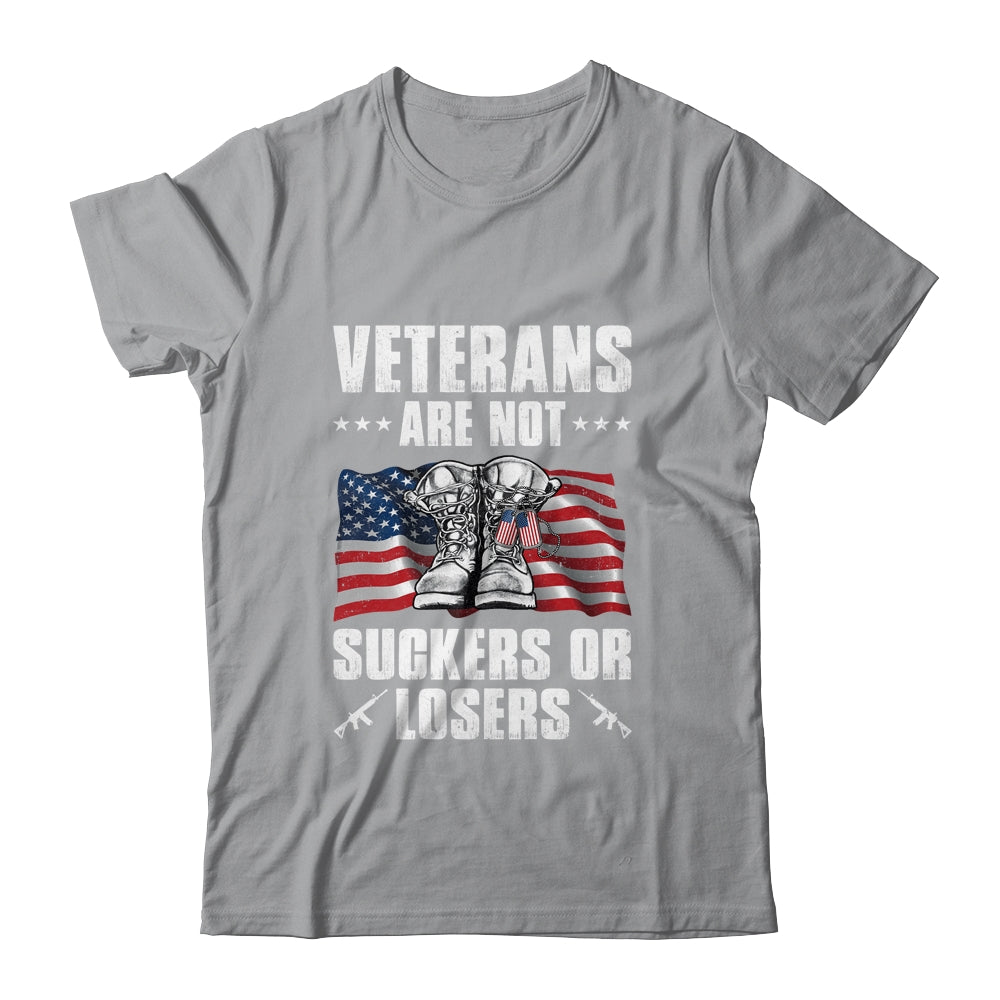 Veterans Are Not Suckers Or Losers T-Shirt & Hoodie | Teecentury.com