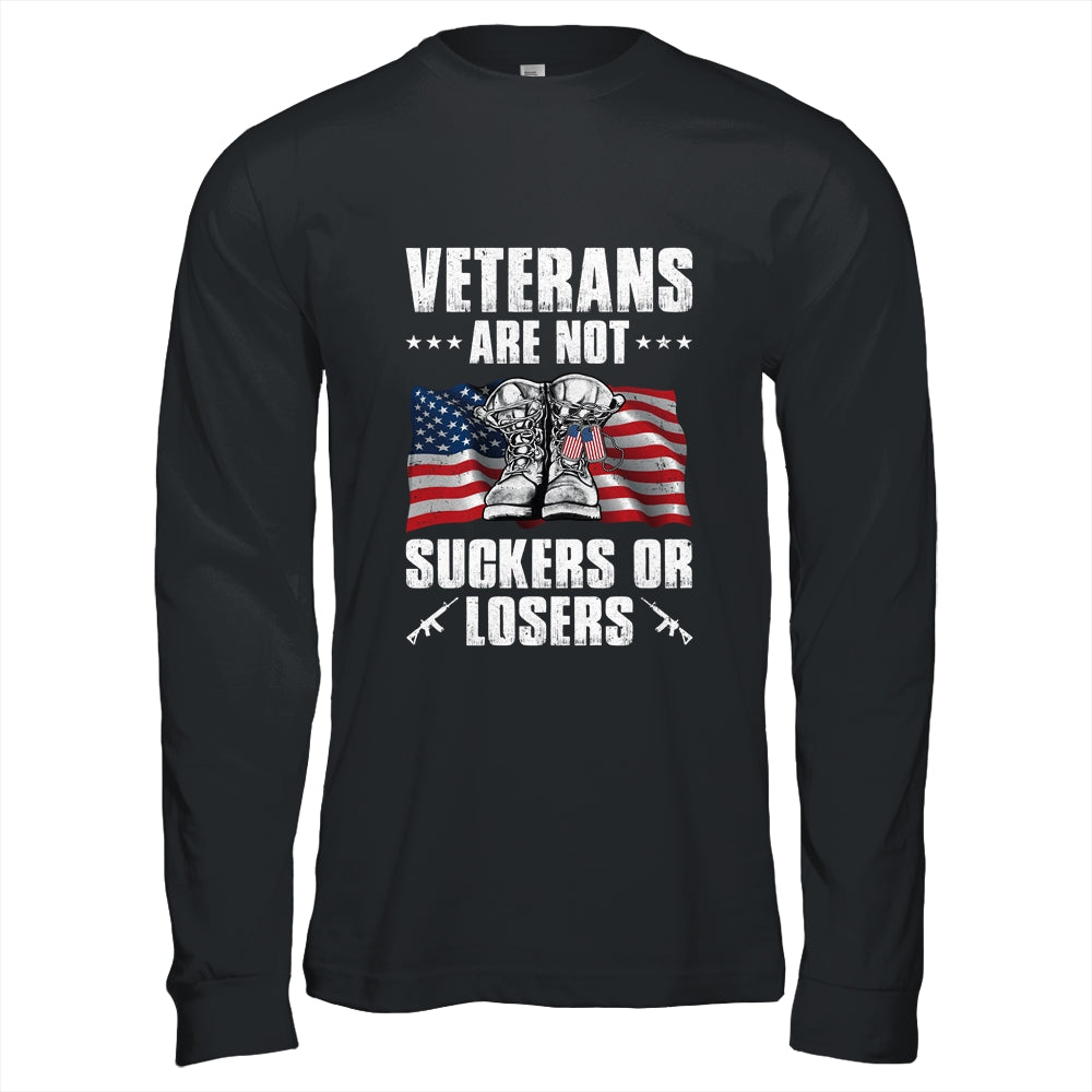 Veterans Are Not Suckers Or Losers T-Shirt & Hoodie | Teecentury.com