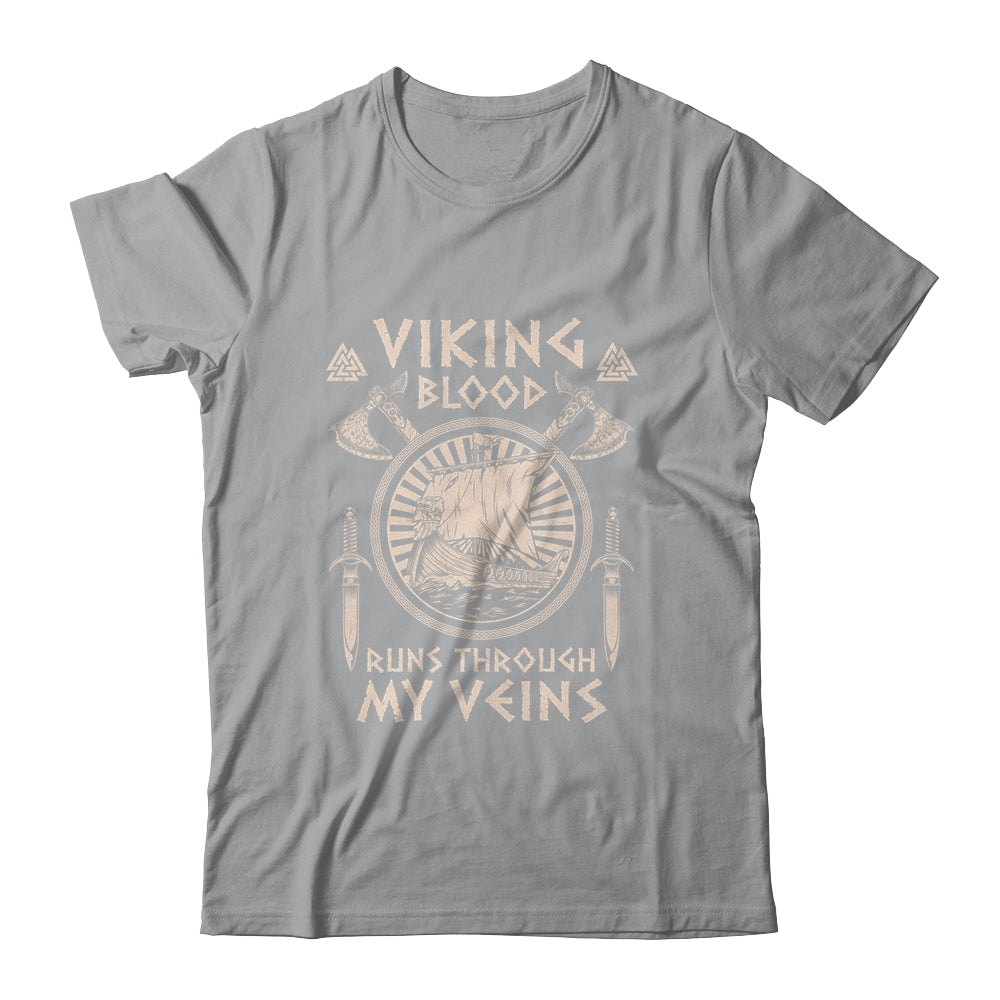 Viking Blood Runs Through My Veins Viking Ship For Men Women T-Shirt & Hoodie | Teecentury.com