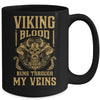 Viking Blood Runs Through My Veins Viking Ship Mug Coffee Mug | Teecentury.com