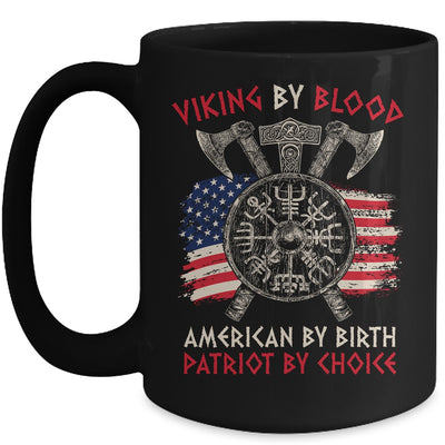 Viking By Blood American By Birth Patriot By Choice Mug Coffee Mug | Teecentury.com
