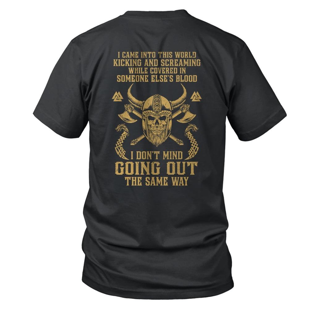 Viking For Men I Came Into This World T-Shirt & Hoodie | Teecentury.com