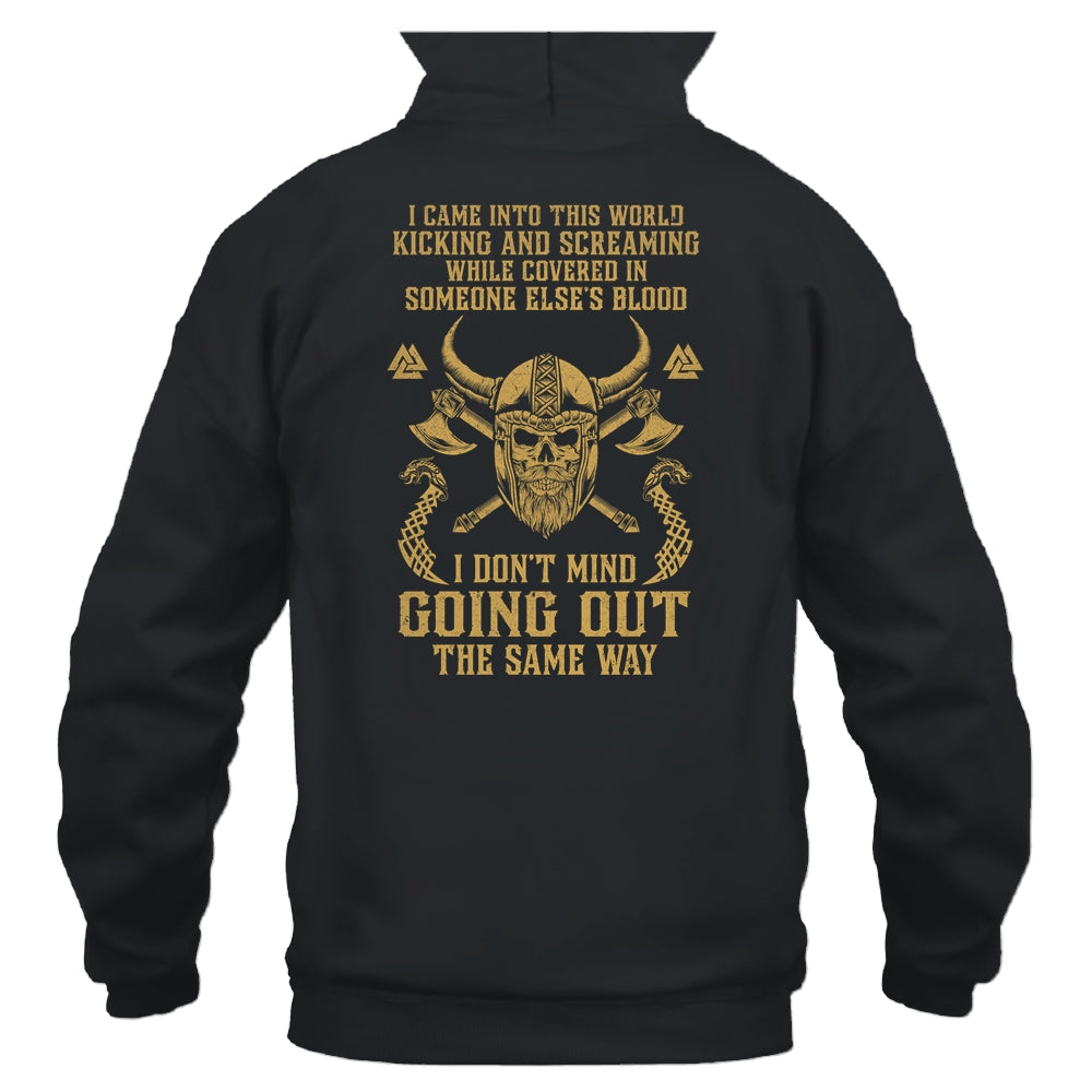 Viking For Men I Came Into This World T-Shirt & Hoodie | Teecentury.com