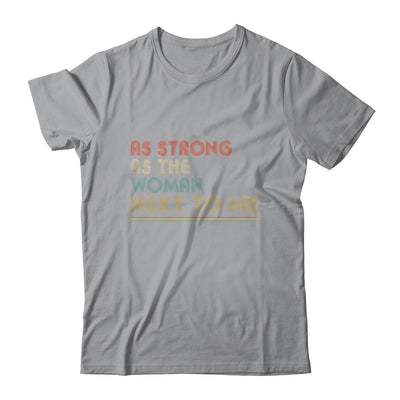 Vintage As Strong As The Woman Next To Me Husband T-Shirt & Hoodie | Teecentury.com