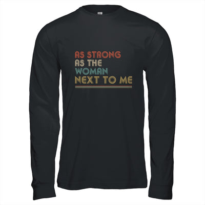 Vintage As Strong As The Woman Next To Me Husband T-Shirt & Hoodie | Teecentury.com