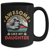 Vintage Awesome Like My Daughter Fathers Day Mug | teecentury