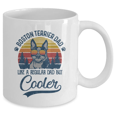 Vintage Boston Terrier Dad Like A Regular Dad But Cooler Funny Mug Coffee Mug | Teecentury.com