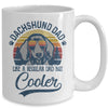Vintage Dachshund Dad Like A Regular Dad But Cooler Funny Mug Coffee Mug | Teecentury.com