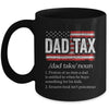 Vintage Dad Tax Definition Funny Fathers Day Mug | teecentury
