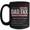 Vintage Dad Tax Definition Funny Fathers Day Mug | teecentury