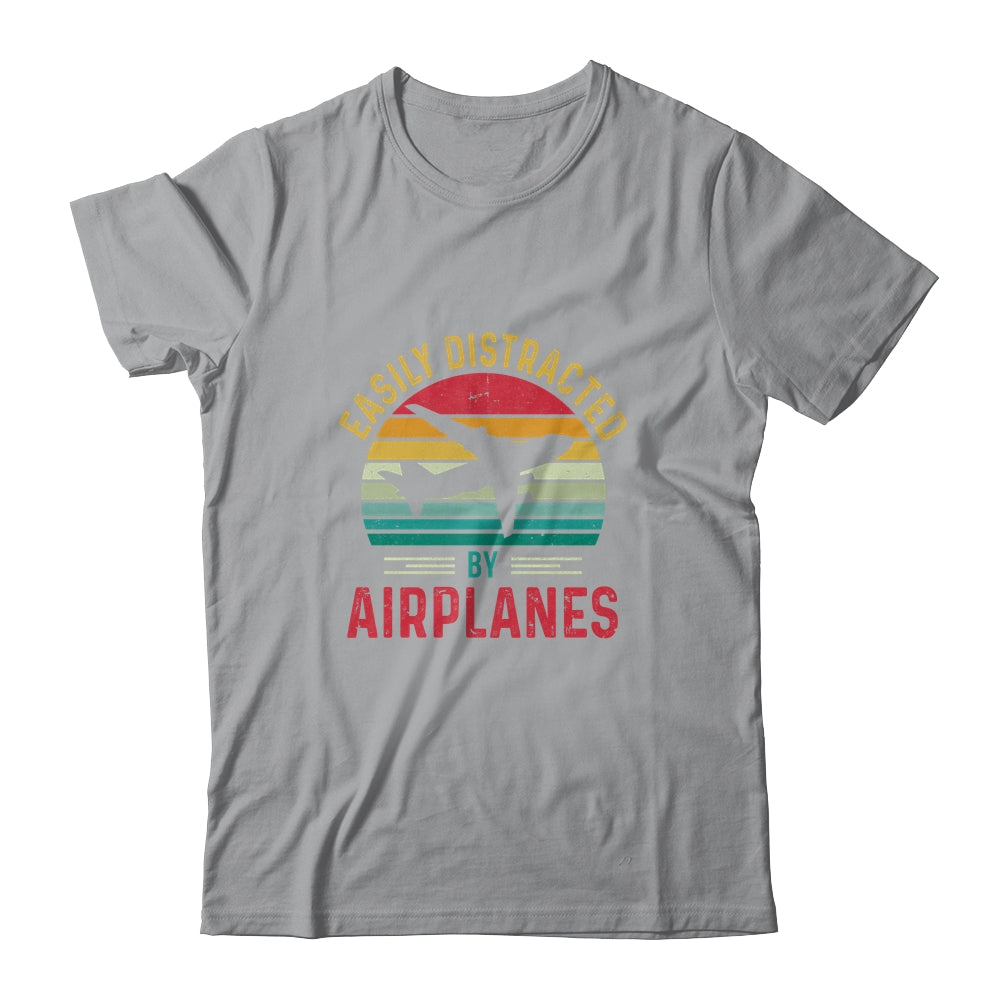 Vintage Easily Distracted By Airplanes Funny Pilot Flying T-Shirt & Hoodie | Teecentury.com