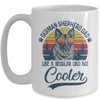 Vintage German Shepherd Dad Like A Regular Dad But Cooler Funny Mug Coffee Mug | Teecentury.com