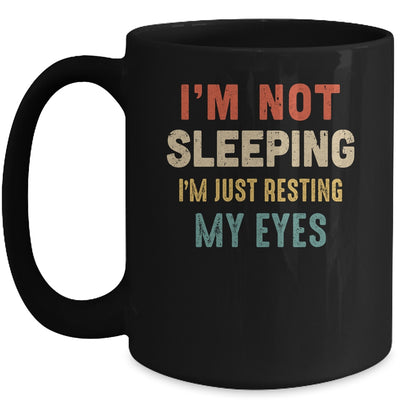 Vintage I'm Not Sleeping I'm Just Resting My Eyes Mug | teecentury