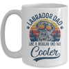 Vintage Labrador Dad Like A Regular Dad But Cooler Funny Mug Coffee Mug | Teecentury.com