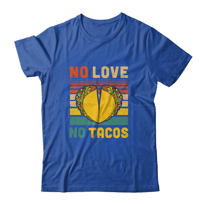 Vintage No Love No Tacos Funny T-Shirt & Tank Top | Teecentury.com