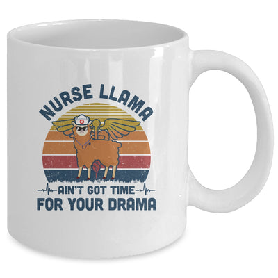 Vintage Nurse Llama Ain't Got Time For Your Drama Mug Coffee Mug | Teecentury.com