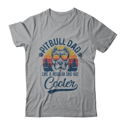 Vintage Pitbull Dad Like A Regular Dad But Cooler Funny T-Shirt & Hoodie | Teecentury.com