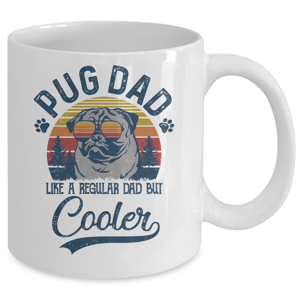 Vintage Pug Dad Like A Regular Dad But Cooler Funny Mug Coffee Mug | Teecentury.com