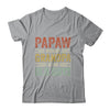 Vintage Retro Papaw Because Grandpa Is For Old Guys Funny T-Shirt & Hoodie | Teecentury.com