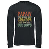 Vintage Retro Papaw Because Grandpa Is For Old Guys Funny T-Shirt & Hoodie | Teecentury.com