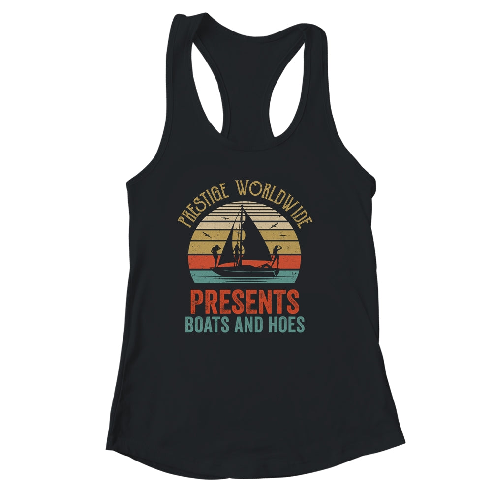 Vintage Retro Prestige Worldwide Presents Boats And Hoes T-Shirt & Tank Top | Teecentury.com