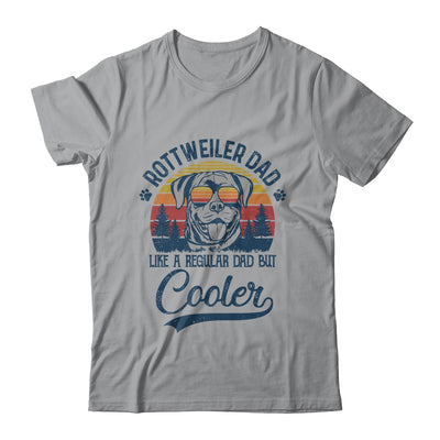 Vintage Rottweiler Dad Like A Regular Dad But Cooler Funny T-Shirt & Hoodie | Teecentury.com