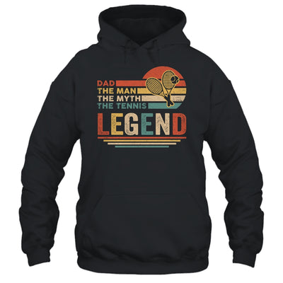 Vintage Tennis Dad The Man The Myth The Legend T-Shirt & Hoodie | Teecentury.com