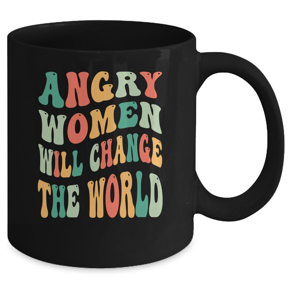 Vintage Woman Rights Angry Women Will Change World Mug | teecentury
