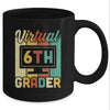 Virtual 6th Grader Vintage Distance Learning Back To School Mug Coffee Mug | Teecentury.com