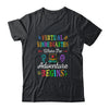 Virtual Kindergarten Where The Adventure Begins Teacher T-Shirt & Hoodie | Teecentury.com