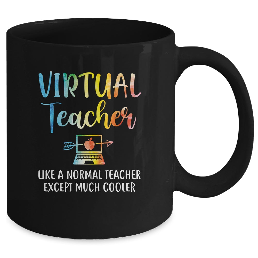 Virtual Teacher Like Normal Teacher Except Much Cooler Mug Coffee Mug | Teecentury.com