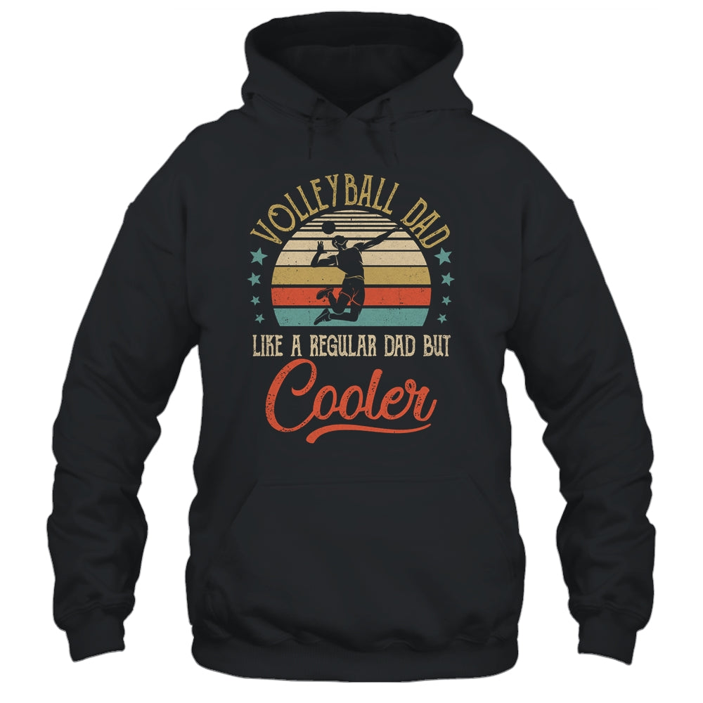 Volleyball Dad Like A Regular Dad Cooler Vintage Fathers Day T-Shirt & Hoodie | Teecentury.com