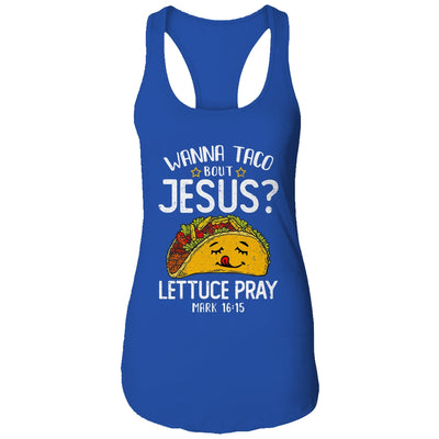 Wanna Taco Bout Jesus Cinco De Mayo Women Men T-Shirt & Tank Top | Teecentury.com