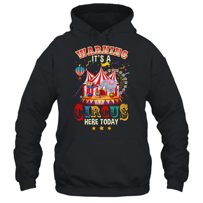 Warning Its A Circus Here Today Circus Birthday Party Shirt & Tank Top | teecentury