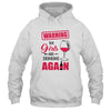 Warning The Girls Are Drinking Again Funny Gifts T-Shirt & Tank Top | Teecentury.com