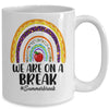 We Are On A Break Summer Break Leopard Rainbow Teacher Mug | teecentury