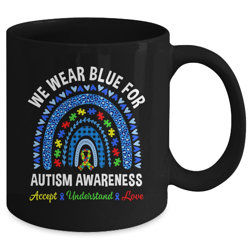 We Wear Blue For Autism Awareness Month Autism Rainbow Mug | teecentury