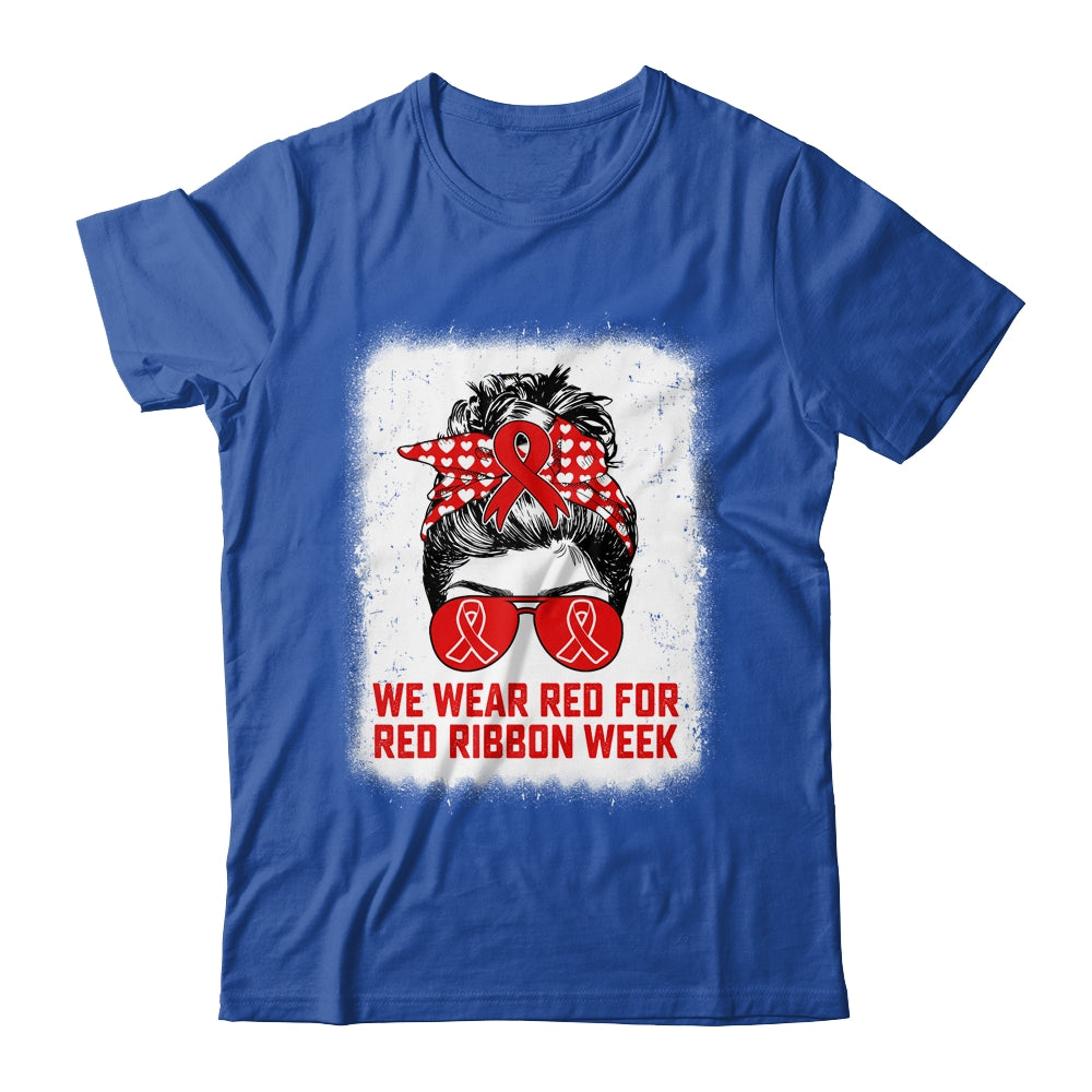 We Wear Red For Red Ribbon Week Awareness Messy Bun Teacher Shirt & Hoodie | teecentury