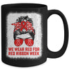 We Wear Red For Red Ribbon Week Awareness Messy Bun Teacher Mug | teecentury