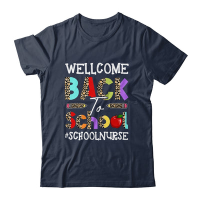 Welcome Back To School Nurse First Day Of School Leopard Shirt & Hoodie | teecentury