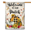 Welcome To Our Patch Flag Pumpkins for Law Farmhouse Flag | Teecentury.com