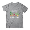What The Fucculent Succulents Plants Gardening Cactus T-Shirt & Hoodie | Teecentury.com