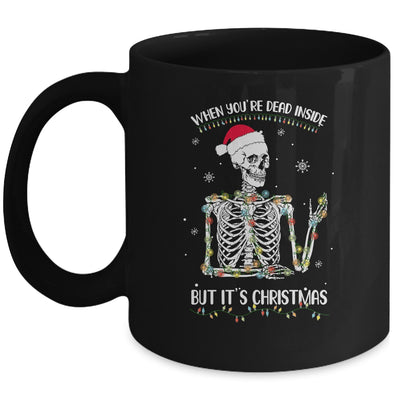 When Youre Dead Inside But It's Christmas Skeleton Mug Coffee Mug | Teecentury.com