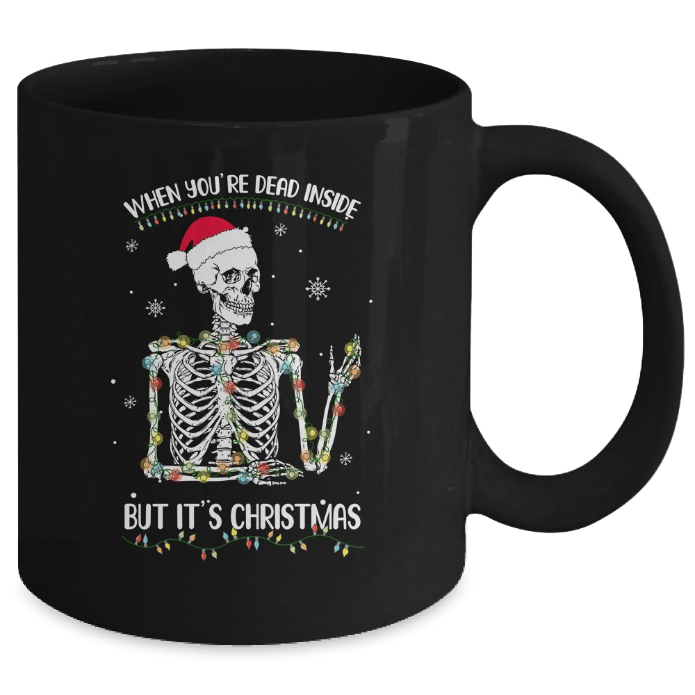 When Youre Dead Inside But It's Christmas Skeleton Mug Coffee Mug | Teecentury.com