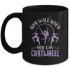 Why Walk When You Can Cartwheel Tumbling Funny Girl Mug | teecentury