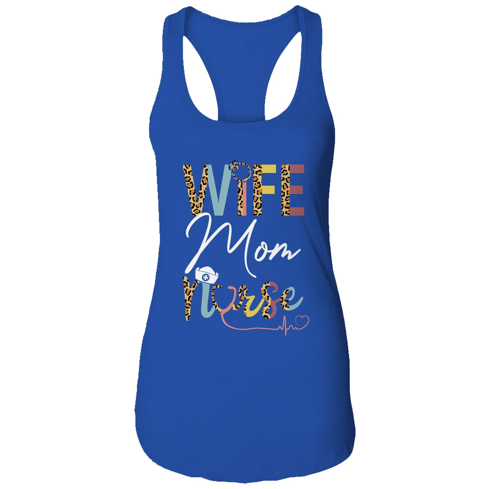 Wife Mom Nurse Womens RN LPN Mothers Day For Nurses T-Shirt & Tank Top | Teecentury.com