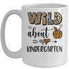 Wild About Kindergarten Back To School Student Teacher Mug | teecentury